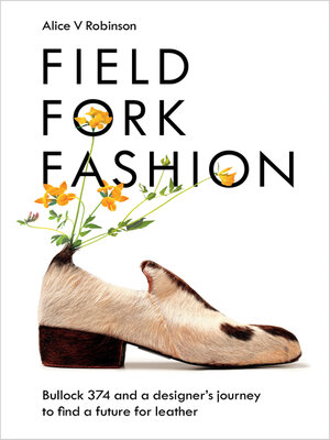 cover image of Field, Fork, Fashion